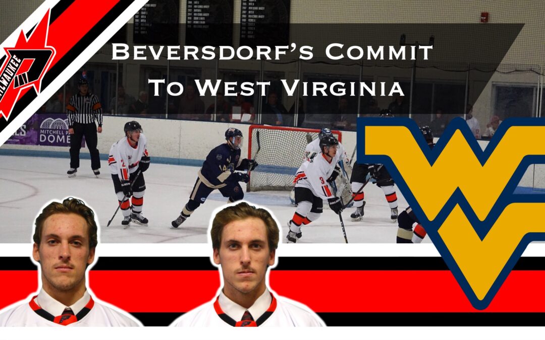 Beverdorf’s Commit to West Virginia ACHA D1