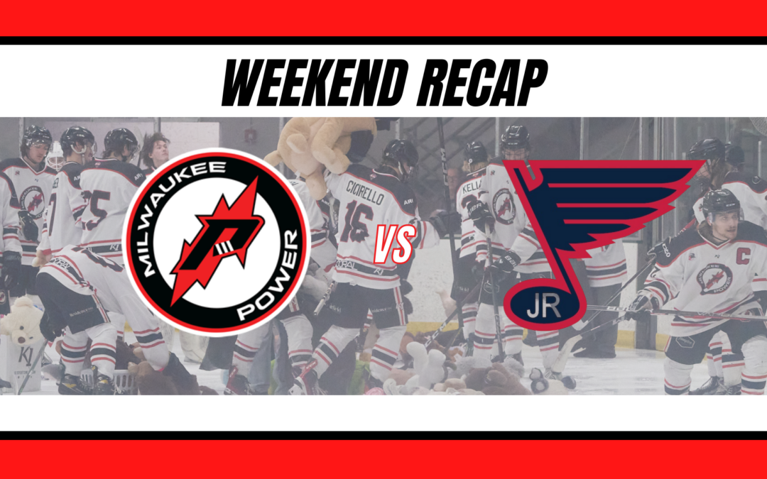 Weekend Recap – Power sweeps Jr. Blues at Home