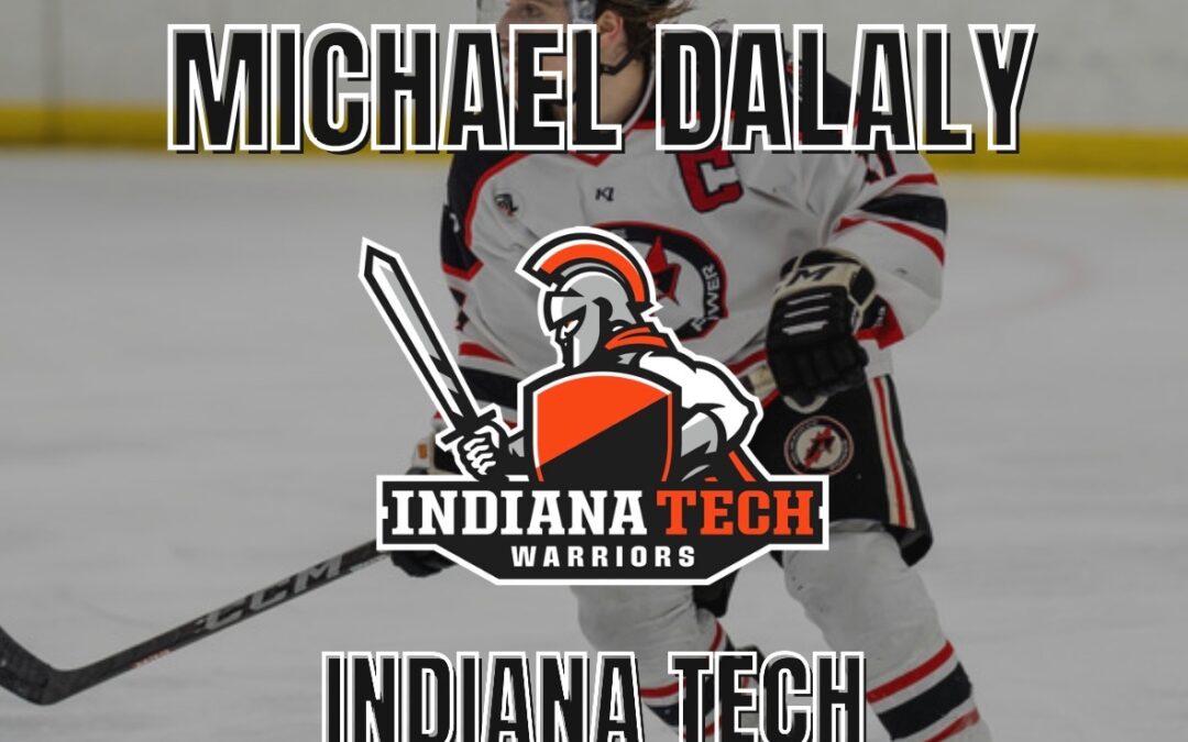 Mike Dalaly Commits to Indiana Tech ACHA Division 1