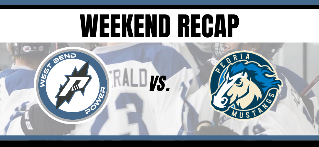 Weekend Recap – Power sweeps Peoria on home ice