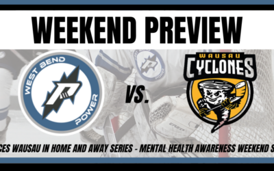 Weekend Preview – Power faces Wausau Cyclones in Home and Away Series