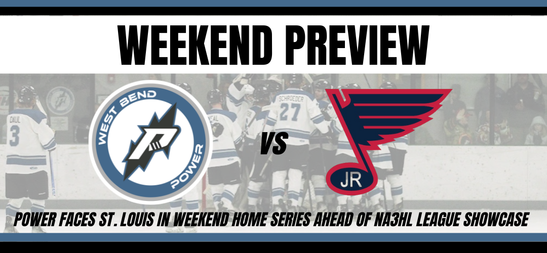 Weekend Preview – Power Faces St. Louis in Friday-Saturday Home Series