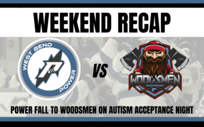 Weekend Recap – Power falls to Woodsmen at Home on Autism Acceptance Night