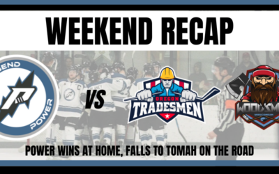 Weekend Recap – Power picks up home win, loses on the road
