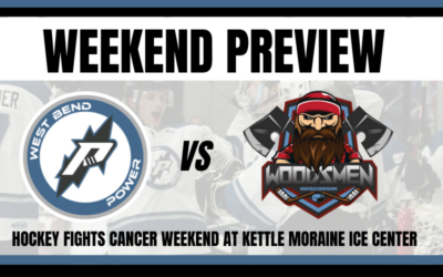 Power at Home Against the Woodsmen for Hockey Fights Cancer Weekend