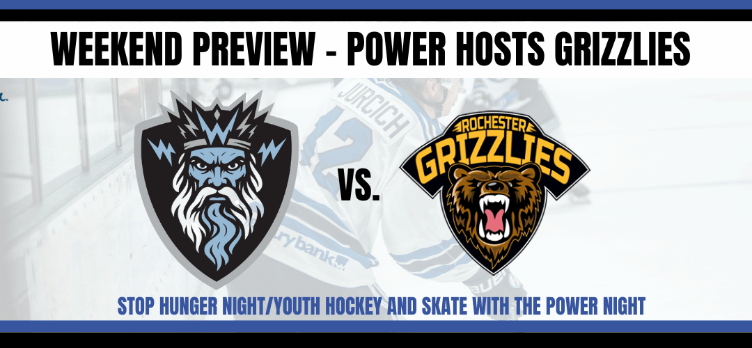 Weekend Preview – Power hosts Grizzlies in key division matchup