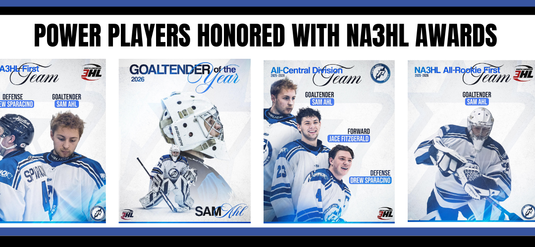 Power Players Receive NA3HL Post-Season Awards