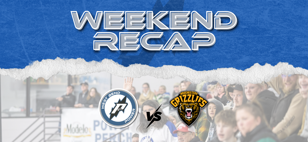 Weekend Recap – Power Sweeps Rochester in Overtime Thrillers